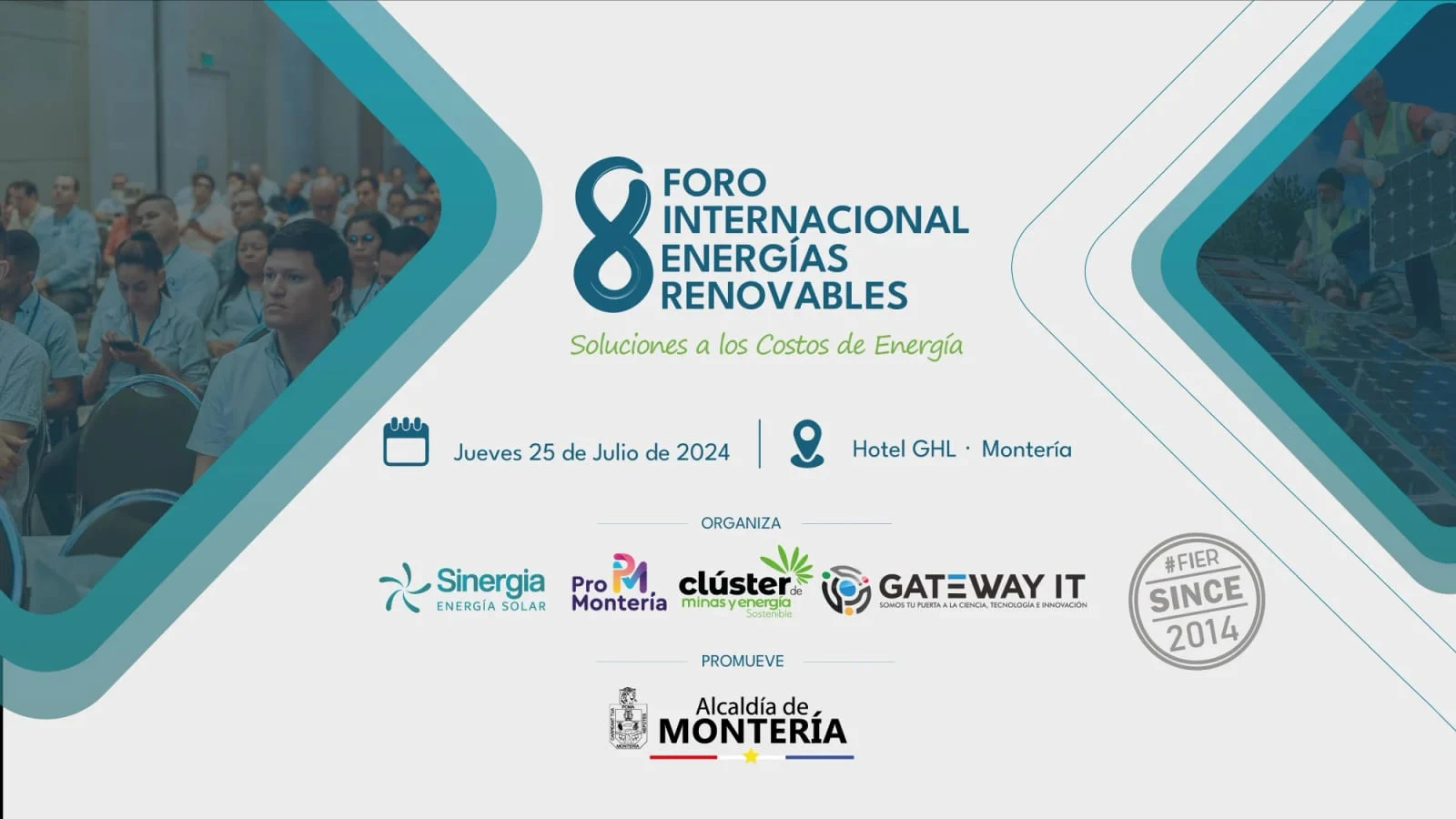 8.º Foro Internacional de Energías Renovables, 25 de julio de 2024, Hotel GHL Montería